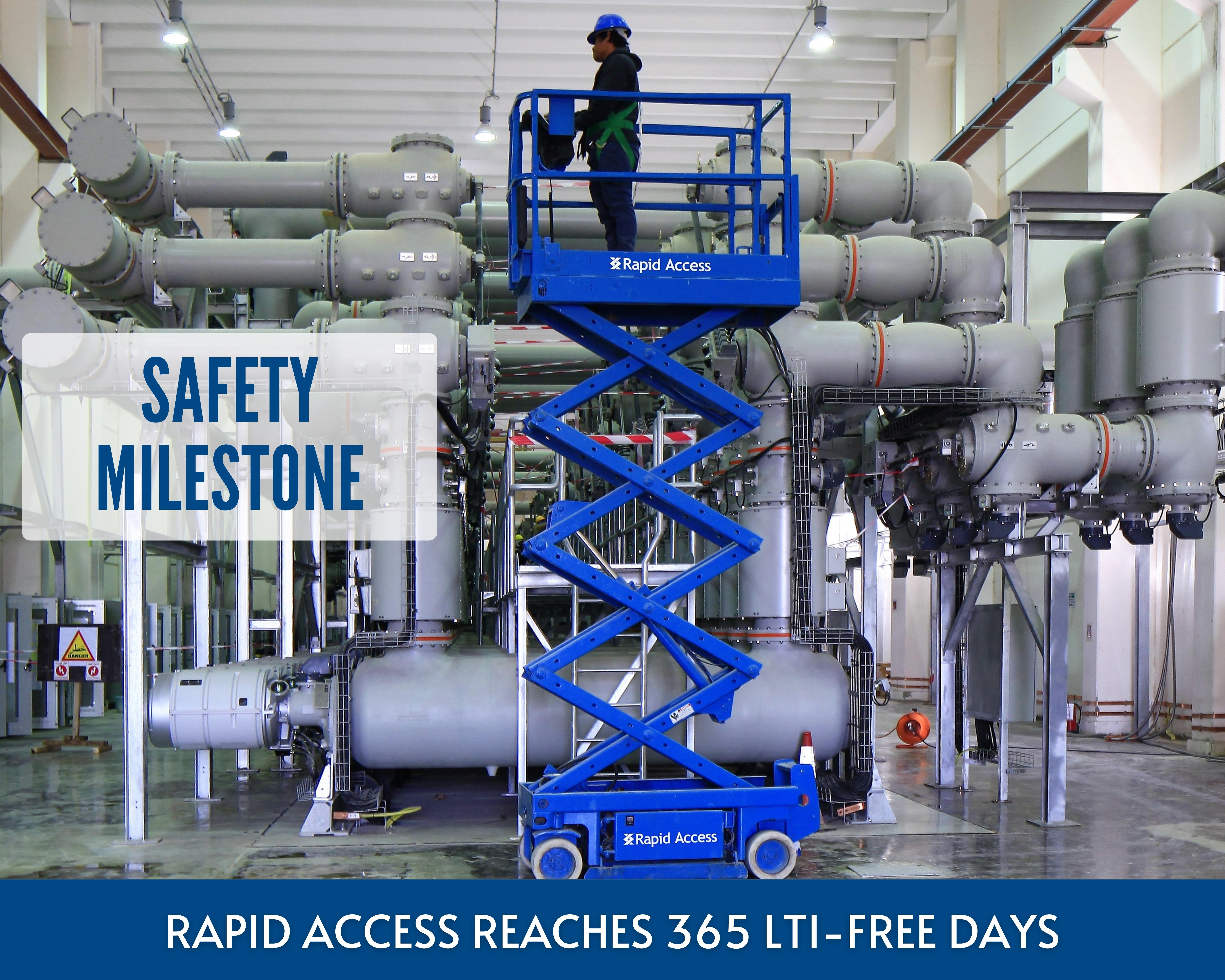 Rapid Access is celebrating One Year without a Lost-Time Injury